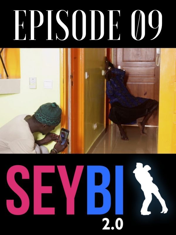 Seybi 2.0 saison 2 Ep 9 : Le voyeur 1ère partie