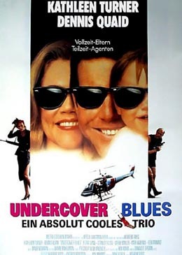 Undercover Blues – Ein absolut cooles Trio