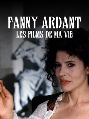 Fanny Ardant, les films de ma vie