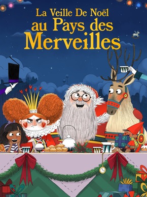 La Veille De Noël au Pays des Merveilles