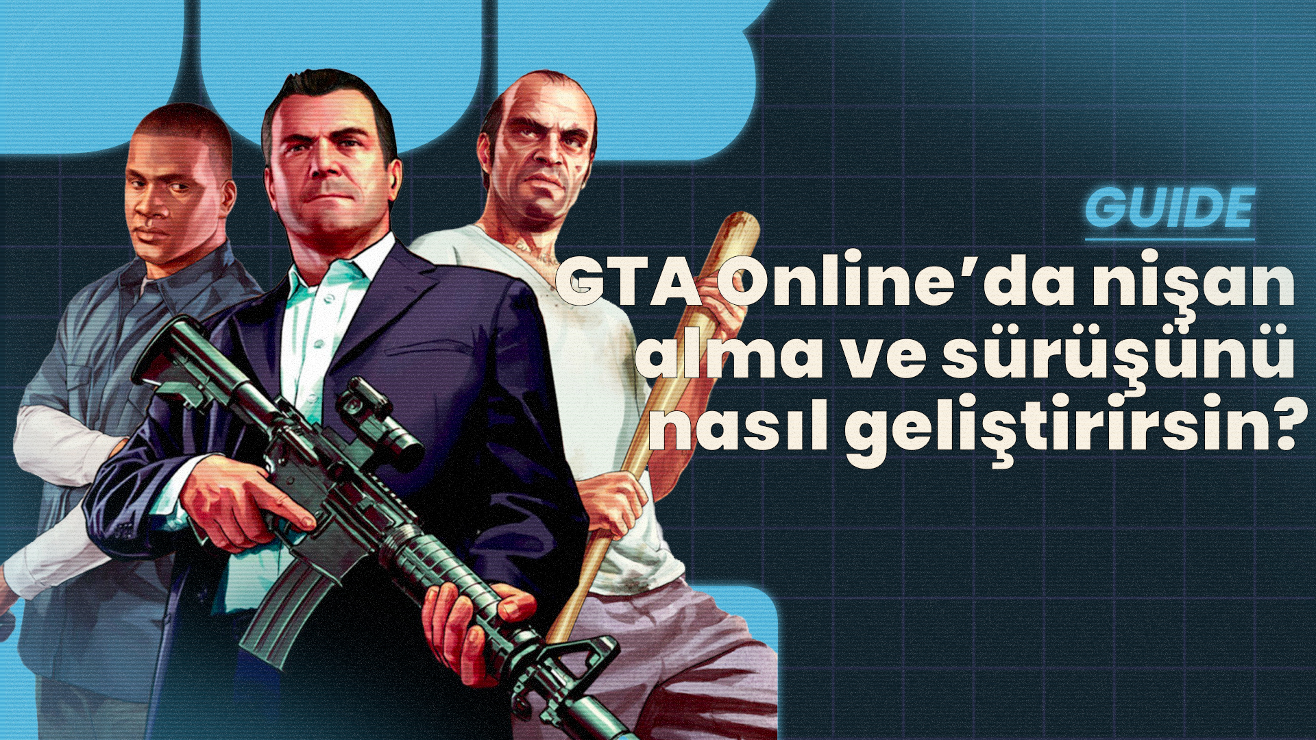 GTA Online'da yeni başlarken soygunları nasıl yönetirsin? - GTA