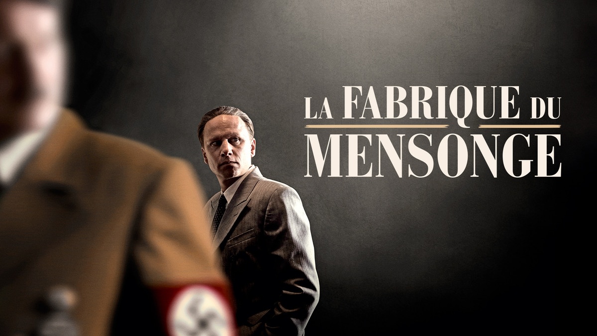 La Fabrique Du Mensonge