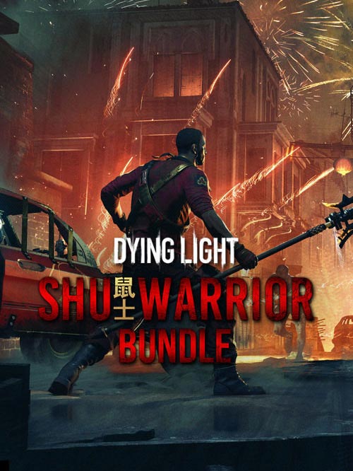 Dying Light - SHU Warrior (DLC) Dying Light - SHU Warrior (DLC)