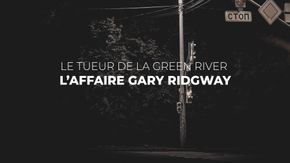 L'affaire Gary Ridway