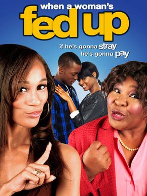 When A Woman's Fed Up