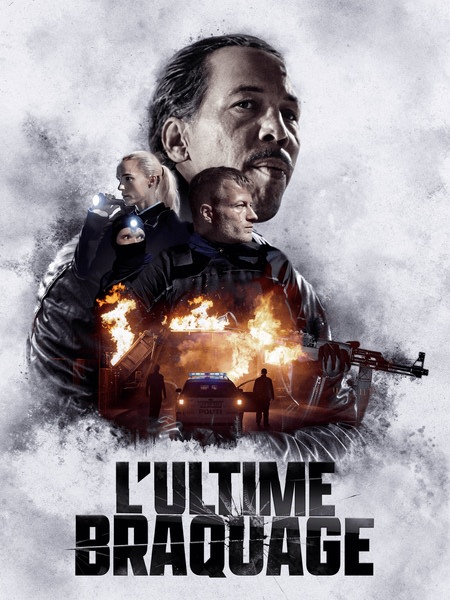 L'Ultime Braquage