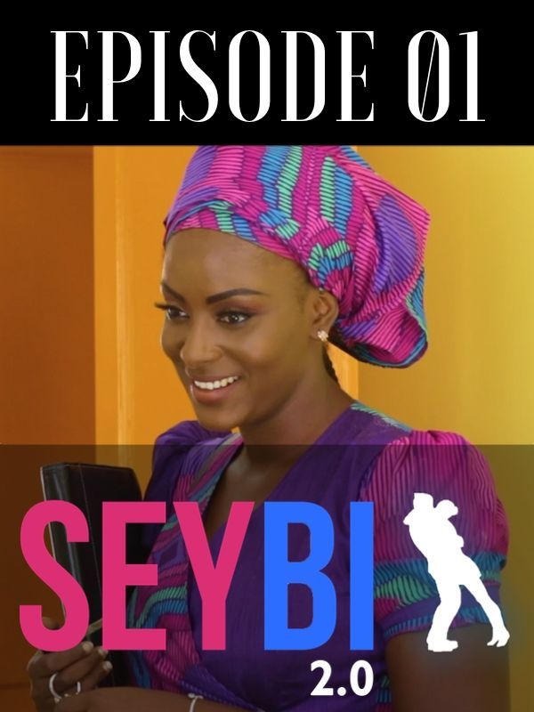 Seybi 2.0 saison 2 Ep 01