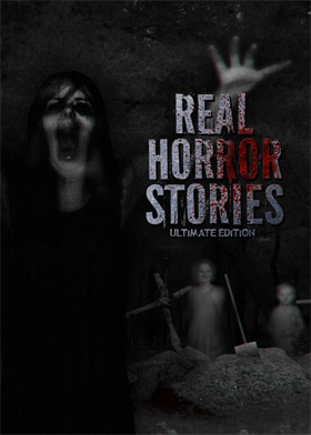 Real Horror Stories Ultimate Edition