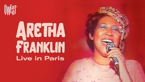 Aretha Franklin - Live à Paris