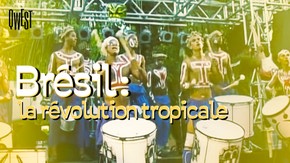 Brésil : la révolution Tropicaliste