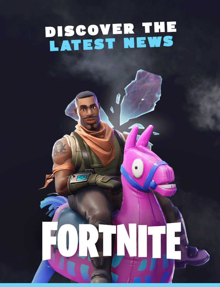 Fortnite : Latest news