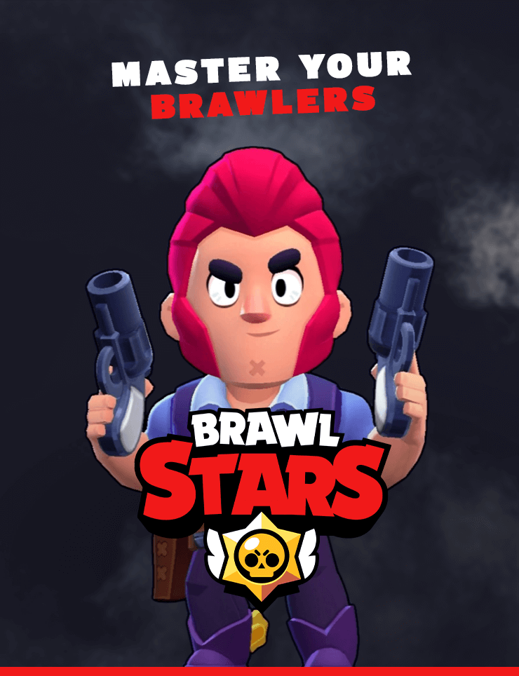 Brawl Stars : Master your Brawlers