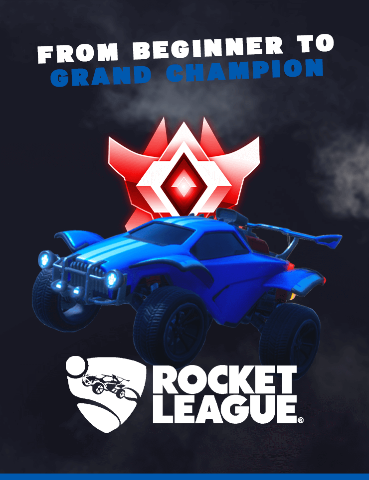 Rocket League : Become a Grand Champion