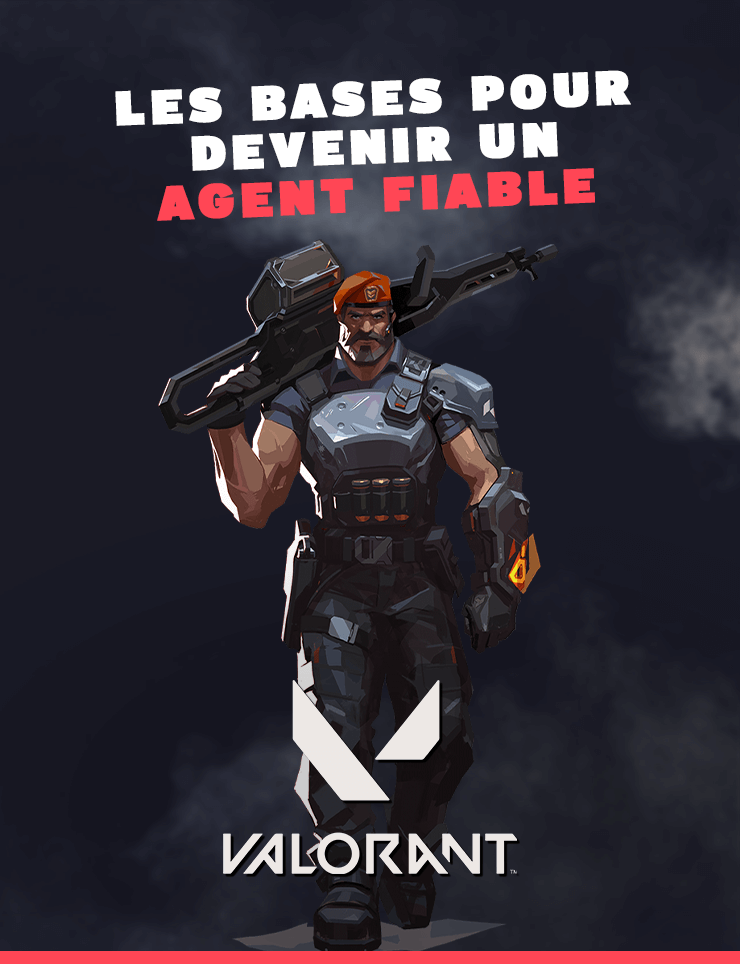 Valorant : Les Bases