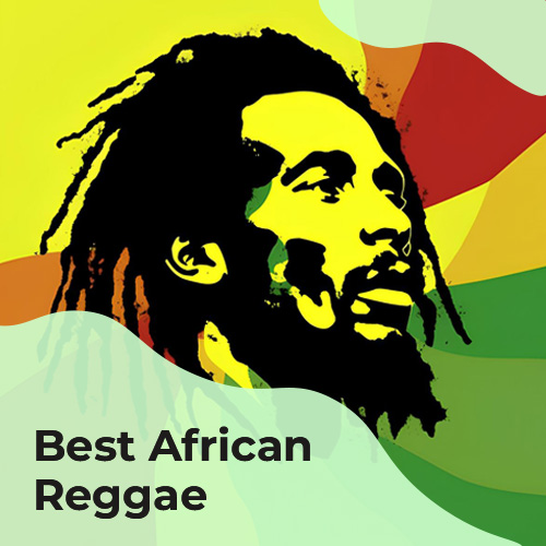 Best African Reggae