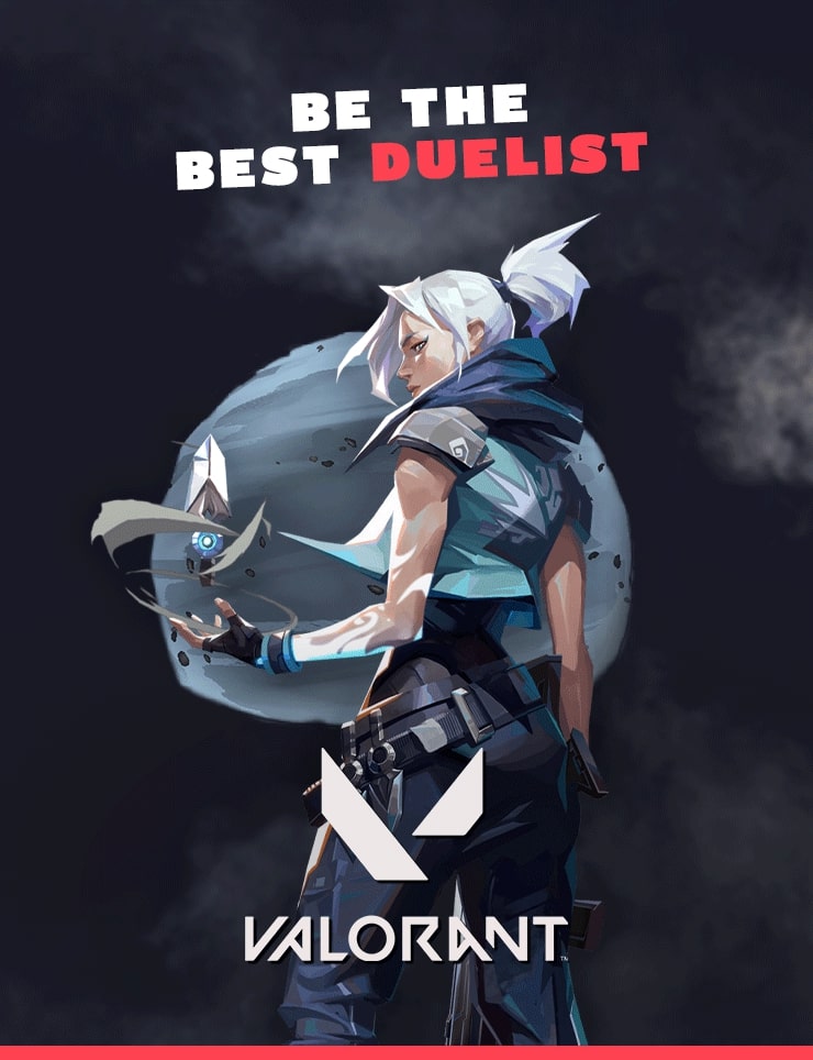 Valorant : Be the best duelist 