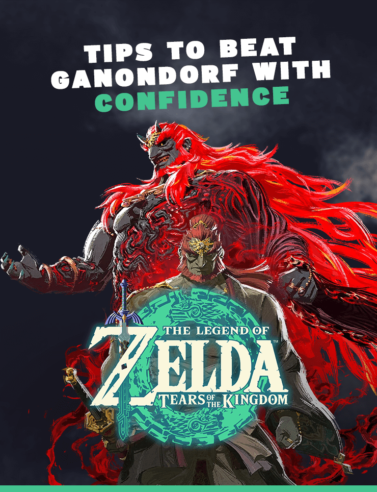Zelda TOTK : Tips to beat Ganondorf