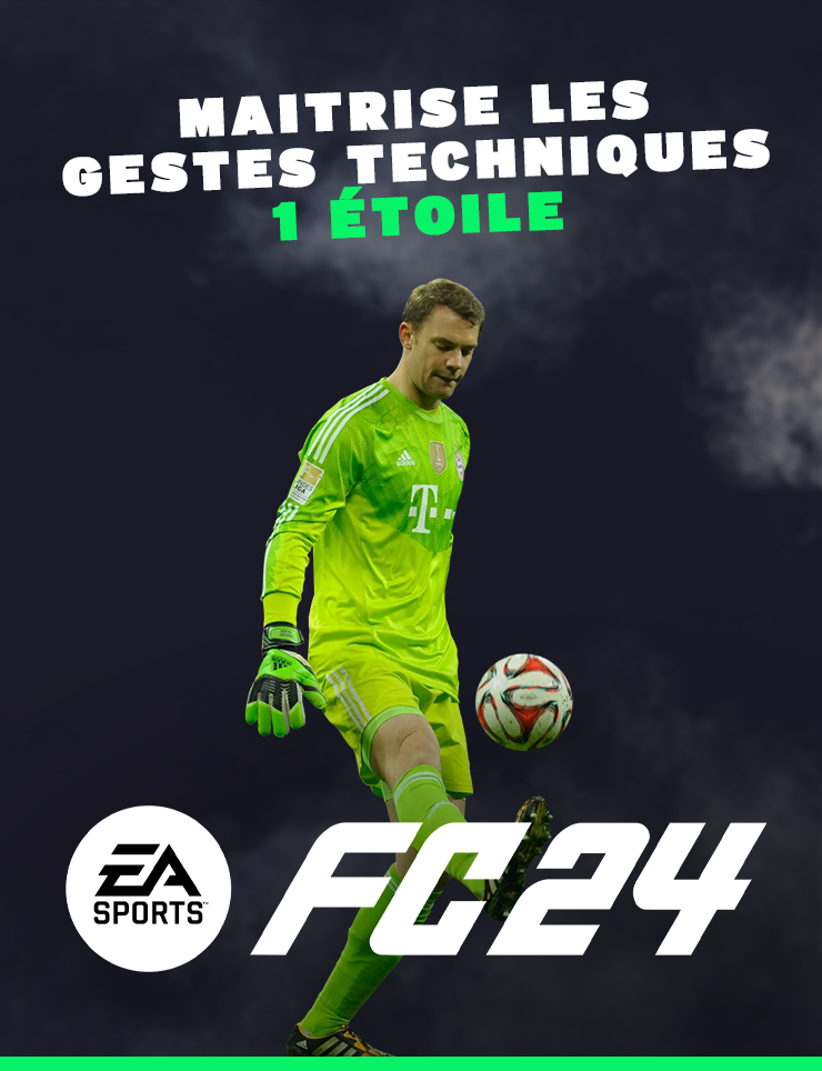 EA FC 24 : Gestes Techniques 1 Etoile
