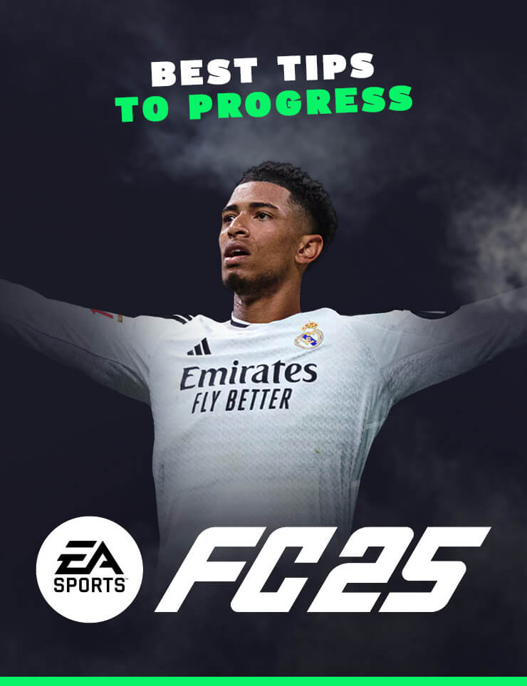 FC 25 : Tips to progress