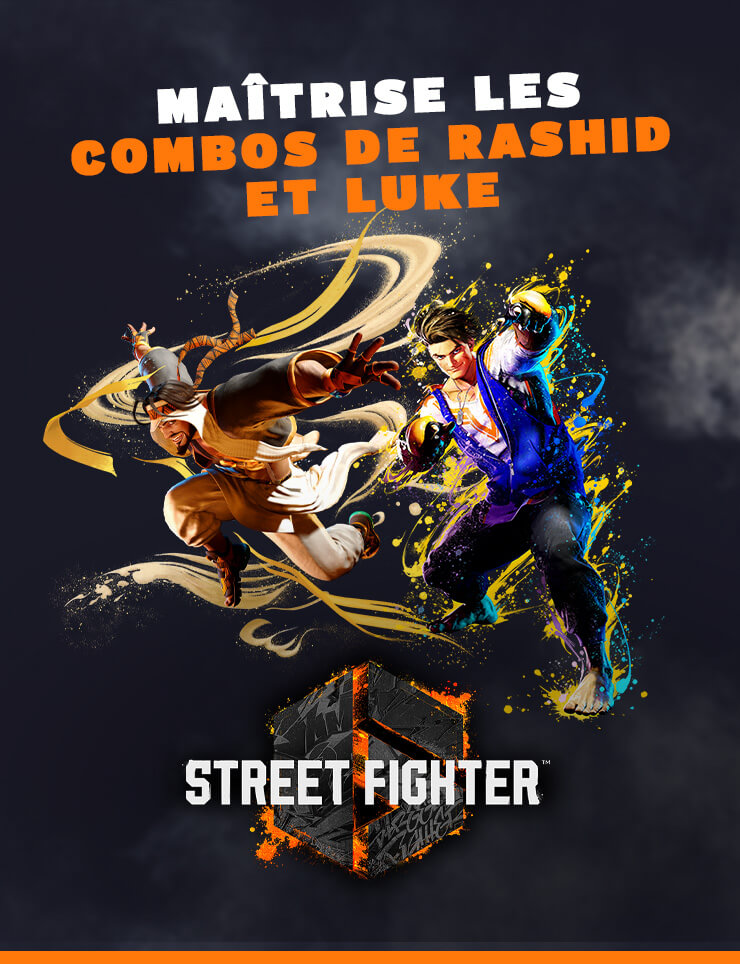 Street Fighter 6: Maitrise les combos de Rashid et Luke