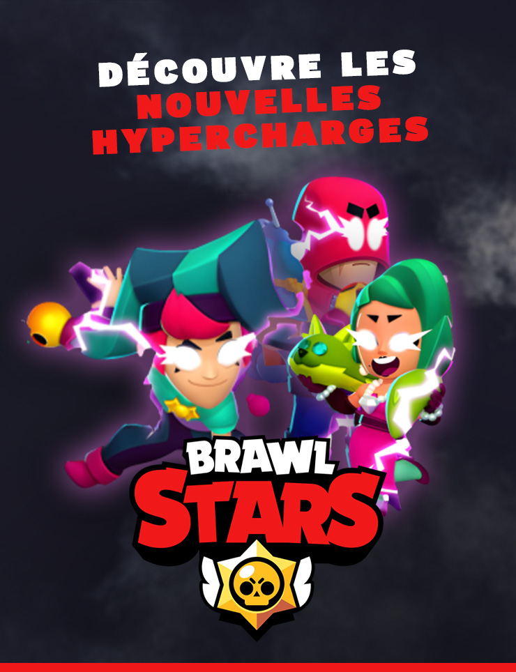 Brawl Stars : Découvre les dernières Hypercharges !