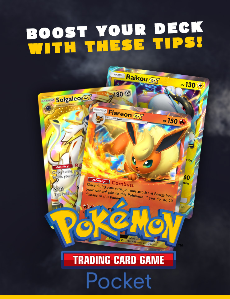 Pokemon TCG : Boost your deck with these tips!