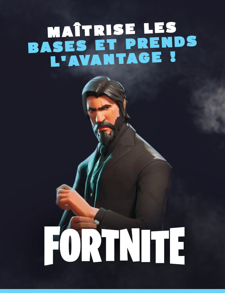 Fortnite : Maîtrise les bases et prends l'avantage !