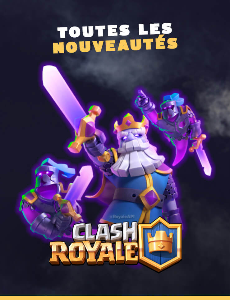 Clash Royale : Les nouveautés